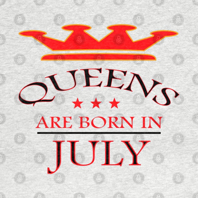 Queens Are Born in July by PinkBorn